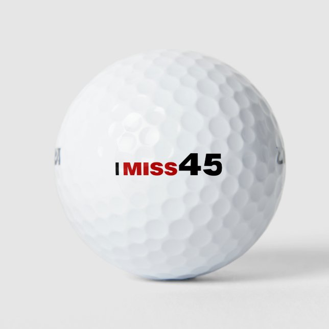 I Miss 45 Golfbälle (Vorderseite)