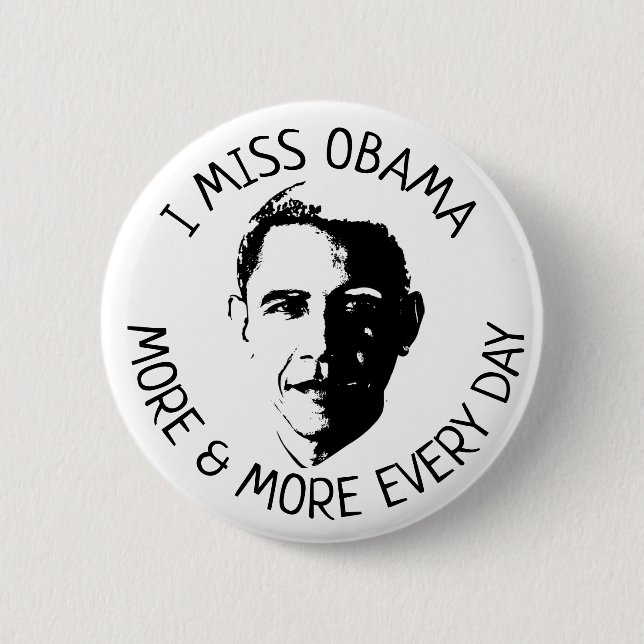 I Miss Barack Obama Button (Vorderseite)