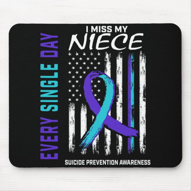 I Miss My Niece Suicide Awareness Prevention Ameri Mousepad (Vorne)