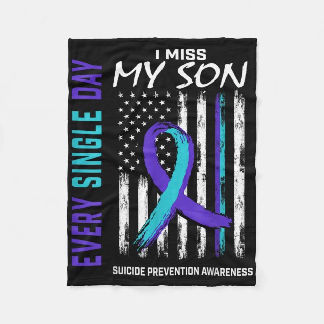 I Miss My Son Suicide Awareness Prevention America Fleecedecke (Vorderseite)