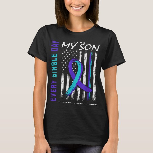 I Miss My Son Suicide Awareness Prevention America T-Shirt (Vorderseite)