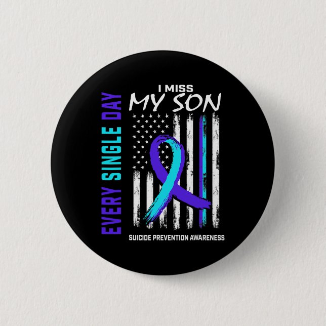 I Miss My Son Suicide Prevention Awareness America Button (Vorderseite)