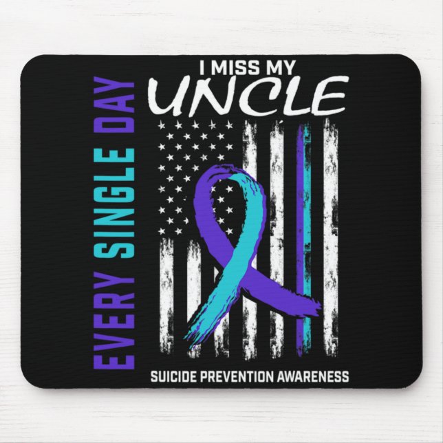 I Miss My Uncle Suicide Awareness Prevention Ameri Mousepad (Vorne)