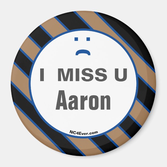 I MISS U Aaron Magnet (Vorne)
