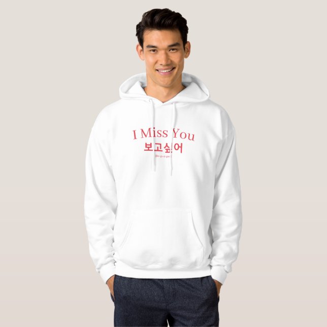 I Miss You Bogosipeo Korean Hangul Typography Hoodie (Vorne ganz)