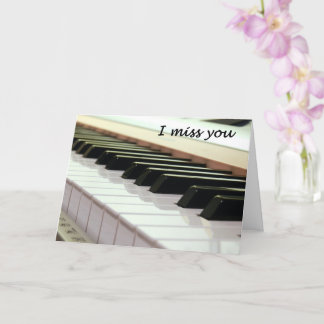 I Miss You Piano Keyboard Card Karte
