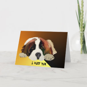 I Miss You St. Bernard Grußkarte Karte
