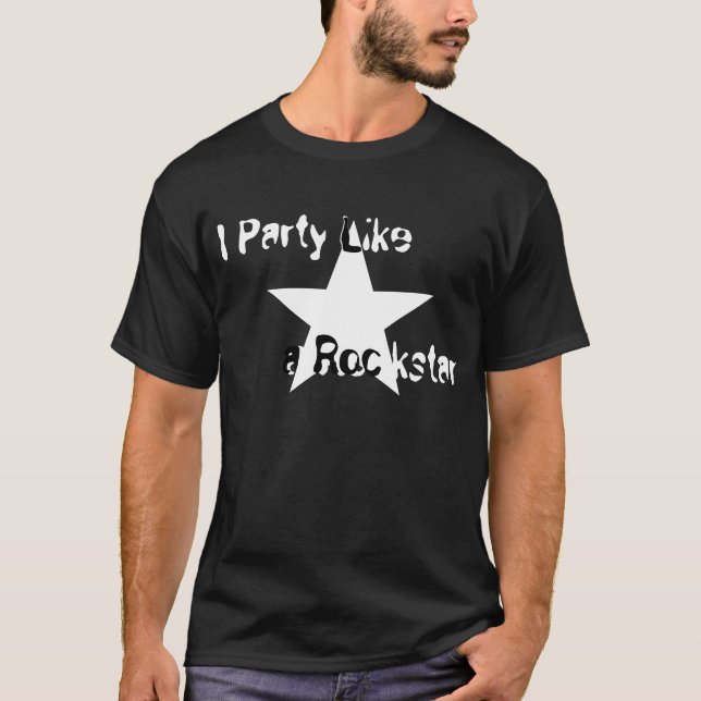 I mögen Party ein Rockstar T-Shirt (Vorderseite)