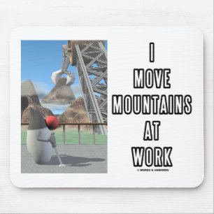 I Move Mountains at Work (Software Developer) Mousepad