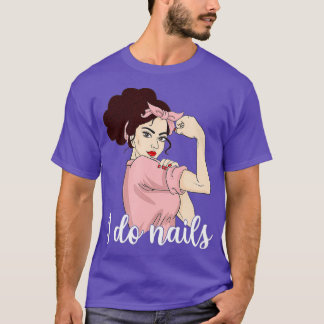 I nails nail tech T-Shirt