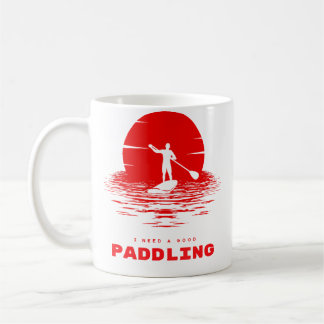 I Need A Good Paddling Rafting T Shirt Kaffeetasse