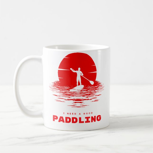 I Need A Good Paddling Rafting T Shirt Kaffeetasse (Links)