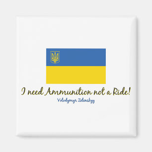 I-need-Ammo-Zelenskyy Magnet
