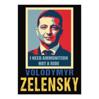 I need ammunition, not a ride, Volodymyr Zelensky  Fotodruck