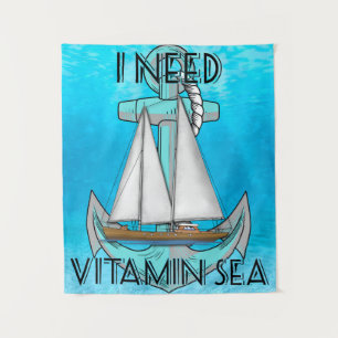 I Need Vitamin Sea Boat Wandteppich
