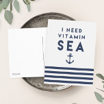 I Need Vitamin Sea Navy and White Nautical Stripe Postkarte<br><div class="desc">When you need a dose of what only the ocean can provide... you need some Vitamin Sea! Our nautical chic,  summery postcard design features the quote "I Need Vitamin Sea" in bold navy blue lettering with an anchor illustration and a band of navy and white stripes along the bottom.</div>
