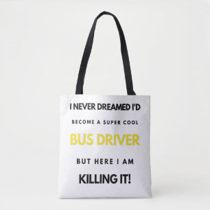 I Never Dreamed I'd Become A Super Cool Bus bl