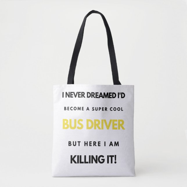 I Never Dreamed I'd Become A Super Cool Bus bl (Vorderseite)