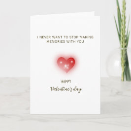 I Never Want to Stop Making Memories With You Karte