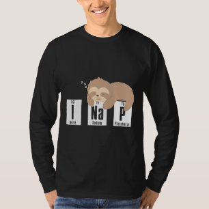 I Nickerchen Funny Lazy Sloths Team Periodic T-Shirt