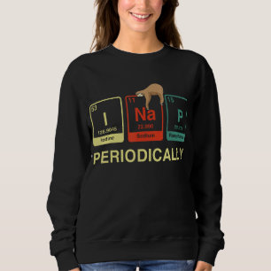 I Nickerchen regelmäßig Faultierwissenschaft Sweatshirt