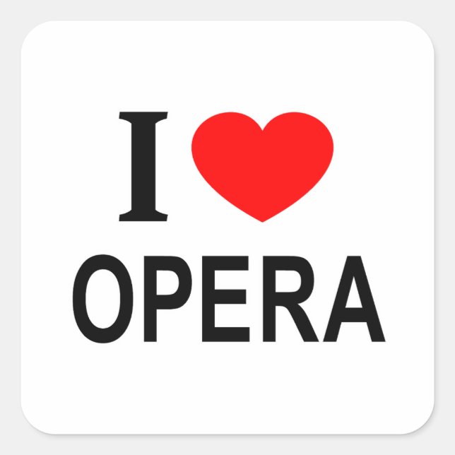 I ❤️ OPERA I LIEBE OPERA I HEART OPERA QUADRATISCHER AUFKLEBER (Vorderseite)