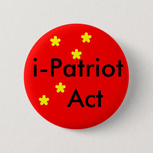 I Patriot Act Button