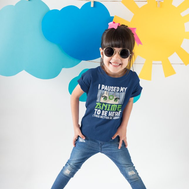 I Paused my Anime to be here Funny Anime Fan T-Shirt (Von Creator hochgeladen)