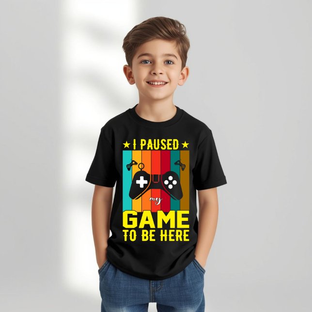 I Paused My Game To Be Here T-Shirt (Von Creator hochgeladen)