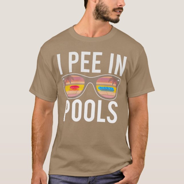 I Pee in Pools family T-Shirt (Vorderseite)