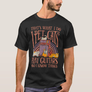 I Pet Cats Play Gitarrist Music Retro Vin T-Shirt