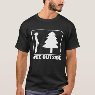 I Piss Outside Funny Camping T - Shirt_1 T-Shirt