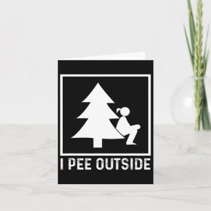 I Piss Outside Girl Sign Funny Camping Wandern Karte
