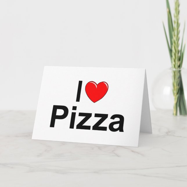 I Pizza der Liebe-(Herz) Karte (Vorderseite)
