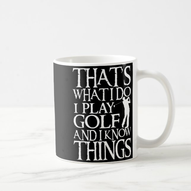 I Play Golf Funny Golf Quote Shop Uni-adults &amp; Kaffeetasse (Rechts)