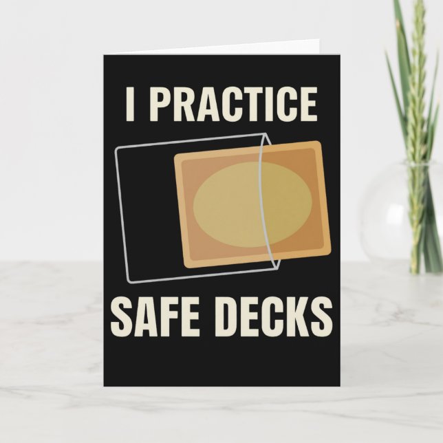 I Practice Safe Decks Carpenter Builder Worksite Karte (Vorderseite)