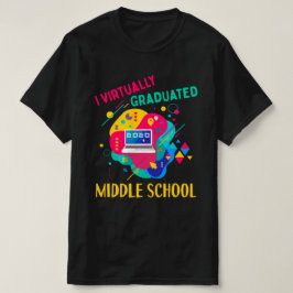 I Praktisch abgeschlossene MIDDLE-SCHULE IM JAHR 2 T-Shirt