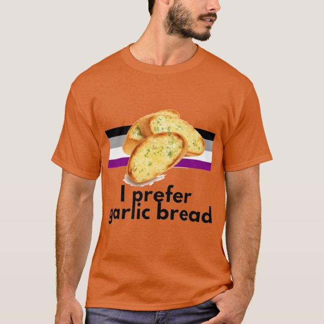 I Prefer Garlic Bread Aseual Pride retro T-Shirt (Vorderseite)