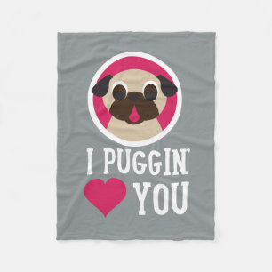 I Puggin Liebe Sie Fleecethrow-Decke Fleecedecke