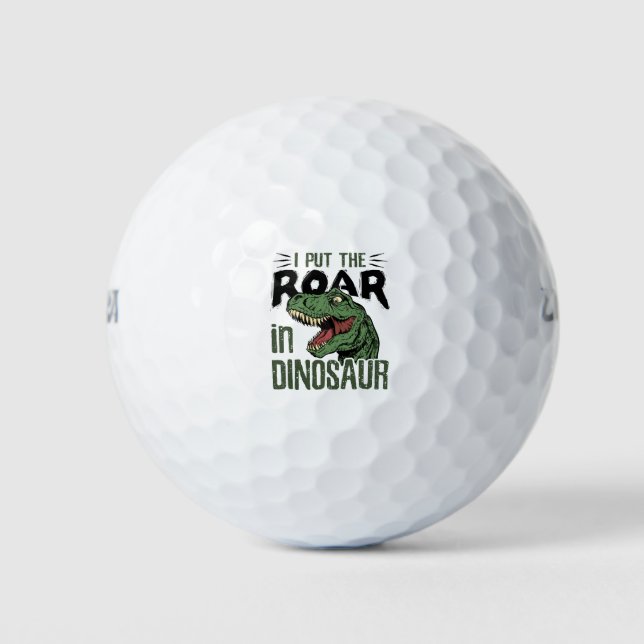 I Put the Roar in Dinosaur Funny Dino Lover Golfball (Vorderseite)