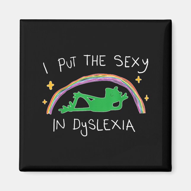 I Put The Y In Dyslexia Funny Cute Frog  Magnet (Vorne)