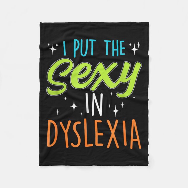 I Put The Y In Dyslexia Funny Dyslexia Pride  Fleecedecke (Vorderseite)