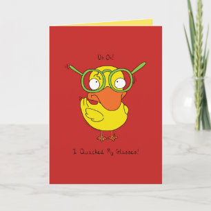 I Quacked My Glasses - Duck Greeting Card Karte