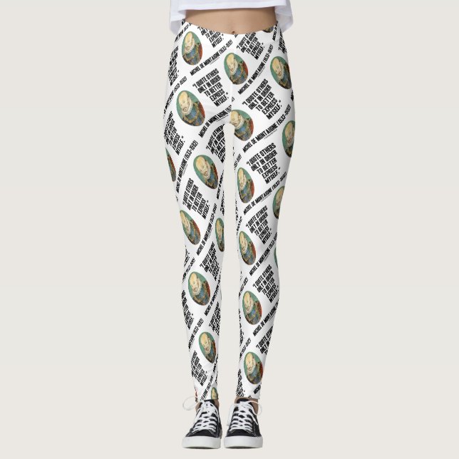 I Quote Others Better Express Myself de Montaigne Leggings (Vorderseite)
