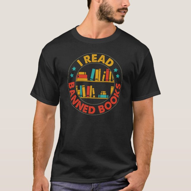 I Read Banned Books Unisex T-Shirt (Vorderseite)