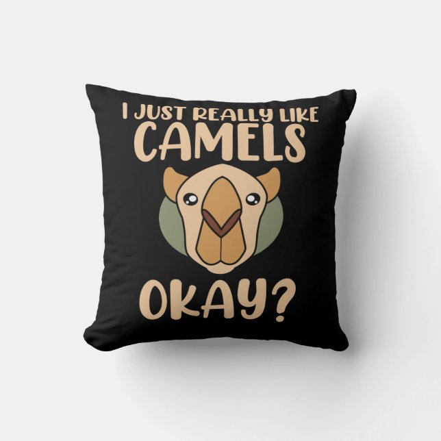 I Really Like Camels Animal Lover Camel Pet Owner Kissen (Vorderseite)