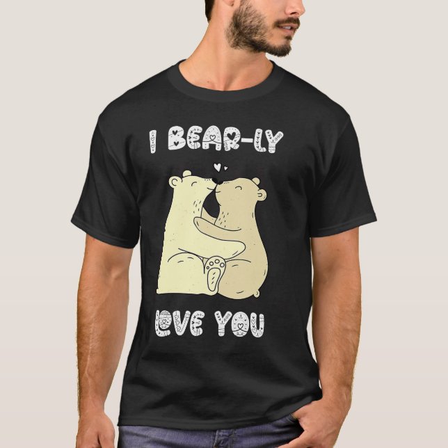 I Really Love You Cute Lovely Bears Romantic Valen T-Shirt (Vorderseite)