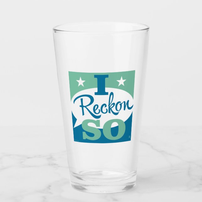 I Reckon So Glas (Vorderseite)