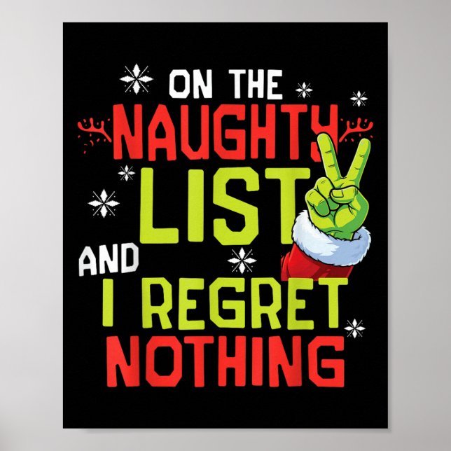 I Regret Nothing Funny Christmas Tee  Poster (Vorne)
