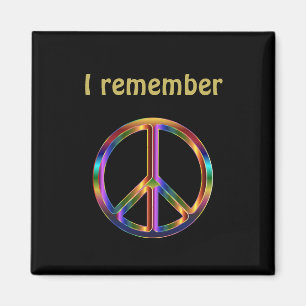 "I Remember" Text with Peace Symbol Magnet